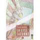 LA CITE SATURNE - TOME 4