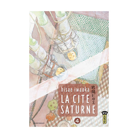 LA CITE SATURNE - TOME 4