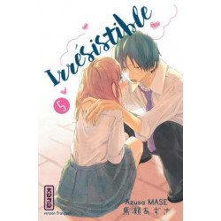 IRRESISTIBLE - TOME 5