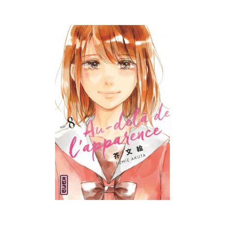 AU-DELA DE L'APPARENCE - TOME 8