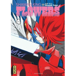 SHAMAN KING FLOWERS - TOME 4
