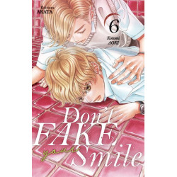 DON T FAKE YOUR SMILE - TOME 6 - VOL06