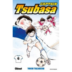 CAPTAIN TSUBASA - TOME 06 - EN AVANT POUR LE TABLEAU FINAL