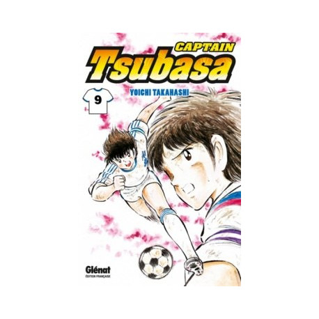 CAPTAIN TSUBASA - TOME 09 - AUX PORTES DE LA FINALE !