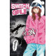 SWITCH GIRL !! T09