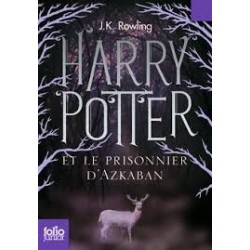 HARRY POTTER ET LE PRISONNIER D'AZKABAN