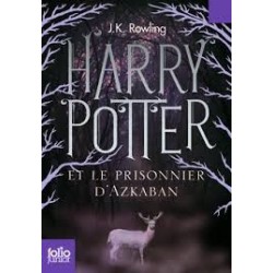 HARRY POTTER ET LE PRISONNIER D'AZKABAN