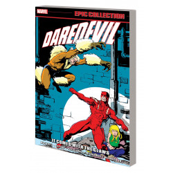 DAREDEVIL EPIC COLLECTION TP IT COMES WITH CLAWS 