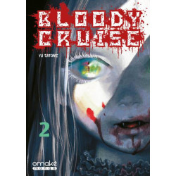 BLOODY CRUISE TOME 2