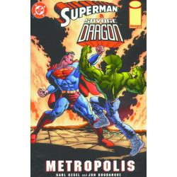 SUPERMAN AND SAVAGE DRAGON METROPOLIS