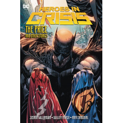 HEROES IN CRISIS PRICE AND OTHER STORIES SC