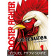 ROOSTER FIGHTER - COQ DE BASTON T01