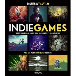 INDIE GAMES - INDEPENDENT VIDEO GAMES FROM HANDCRAFTS TO BLOCKBUSTERS