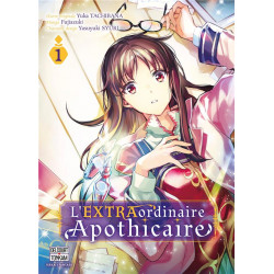 L'EXTRAORDINAIRE APOTHICAIRE T01