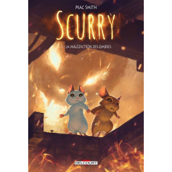 SCURRY T03 LA MALEDICTION DES OMBRES