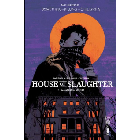 HOUSE OF SLAUGHTER TOME 1