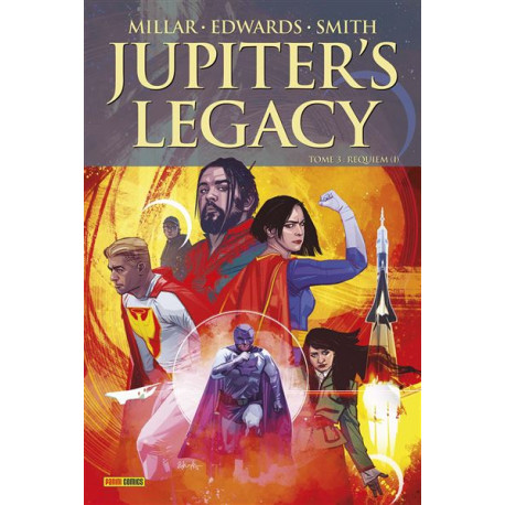 JUPITER'S LEGACY T03 : REQUIEM I