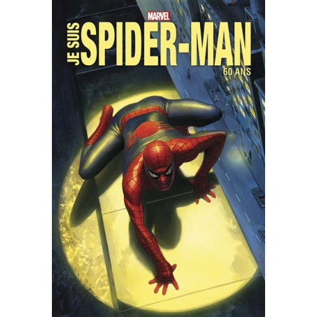 JE SUIS SPIDER-MAN EDITION ANNIVERSAIRE