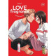 LOVE FRAGRANCE - TOME 7