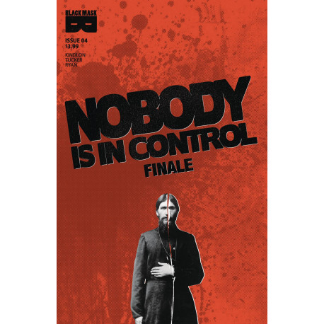 NOBODY IS IN CONTROL 4 (OF 4) (MR)