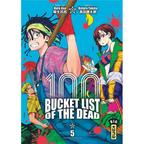 BUCKET LIST OF THE DEAD - TOME 5