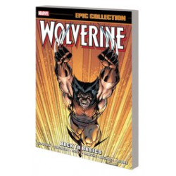 WOLVERINE EPIC COLLECTION TP BACK TO BASICS NEW PTG 