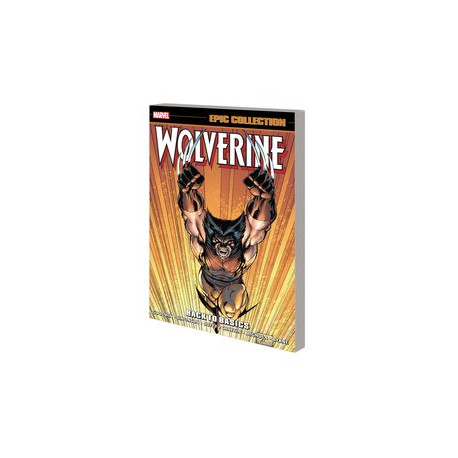 WOLVERINE EPIC COLLECTION TP BACK TO BASICS NEW PTG 
