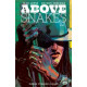ABOVE SNAKES 2