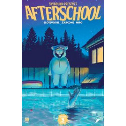 SKYBOUND PRESENTS AFTERSCHOOL  3