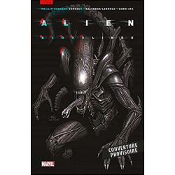 ALIEN VOLUME 01 : LES LIENS DU SANG