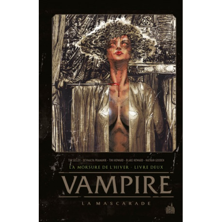 VAMPIRE LA MASCARADE TOME 2