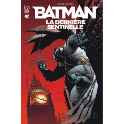 BATMAN LA DERNIERE SENTINELLE