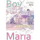 BOY MEETS MARIA