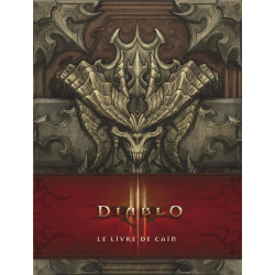 DIABLO III: LE LIVRE DE CAIN