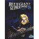 BLUE GIANT SUPREME - TOME 08