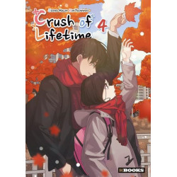 CRUSH OF LIFETIME T04
