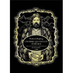 L'HOMME QUI VOULUT ETRE ROI - EDITION LUXE