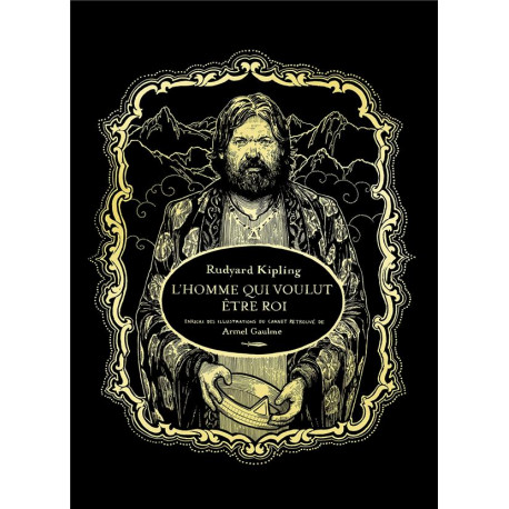 L'HOMME QUI VOULUT ETRE ROI - EDITION LUXE