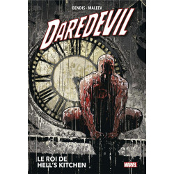 DAREDEVIL T03: LE ROI DE HELL'S KITCHEN