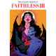 FAITHLESS III TP VOL 3