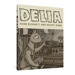 FANTAGRAPHICS UNDERGROUND DELIA GN 