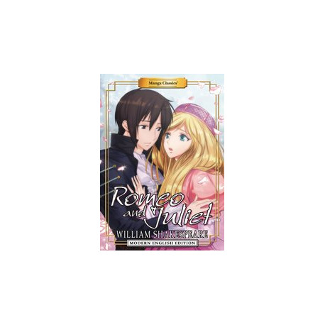 MANGA CLASSICS ROMEO JULIET TP MODERN ENGLISH ED 