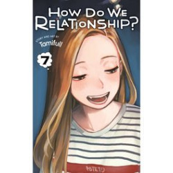 HOW DO WE RELATIONSHIP GN VOL 7