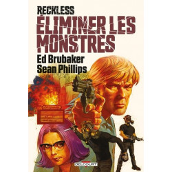 RECKLESS ELIMINER LES MONSTRES