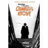 REGARDING MATTER OF OSWALDS BODY TP