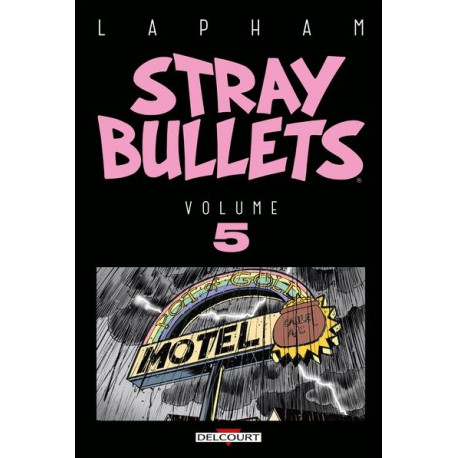 STRAY BULLETS T05