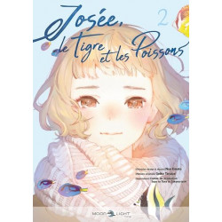 JOSEE, LE TIGRE ET LES POISSONS T02