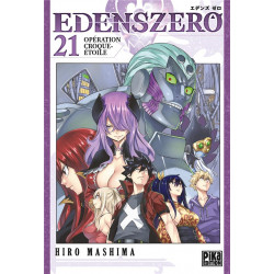 EDENS ZERO T21 - OPERATION CROQUE-ETOILE