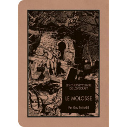 LES CHEFS D'OEUVRE DE LOVECRAFT - LE MOLOSSE
