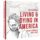 LIVING & DYING IN AMERICA HC